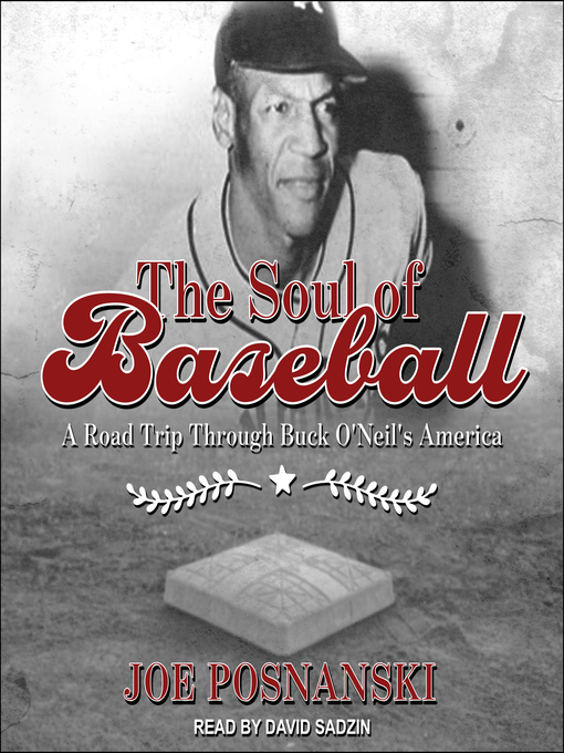 Title details for The Soul of Baseball by Joe Posnanski - Available